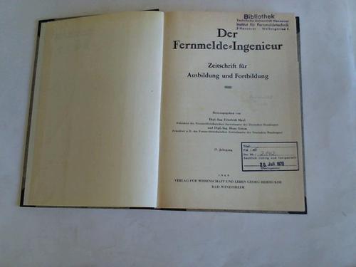 Der Fernmelde-Ingenieur - Zeitschrift fr Ausbildung und Fortbildung. 23. Jahrgang 1969 komplett in einem Band