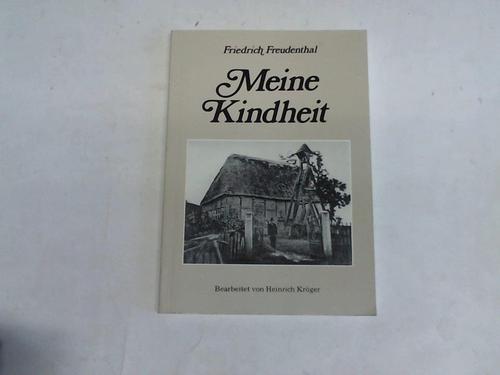 Freudenthal, Friedrich - Meine Kindheit