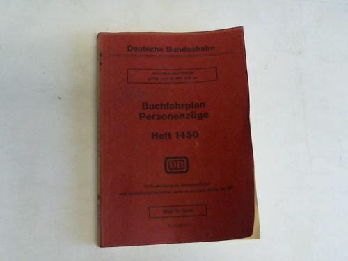 Deutsche Bundesbahn. Bundesbahndirektion Stuttgart. Gltig vom 28. Mai 1978 an (1450) - Buchfahrplan Personenzge Heft 1450. Jahresfahrplan 1978/79. Gltig vom 28. Mai 1978 an