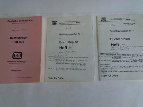 Deutsche Bundesbahn. Bundesbahndirektion Mnchen. Gltig vom 31. Mai 1981 an (Heft 805) - Buchfahrplan Lz-Fahrten fr Gterzge Heft 805. Gltig vom 31. Mai 1981 an