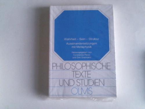 Peres, Constanze/Greimann, Dirk (Hrsg.) - Wahrheit - Sein - Struktur. Auseinandersetzungen mit Metaphysik