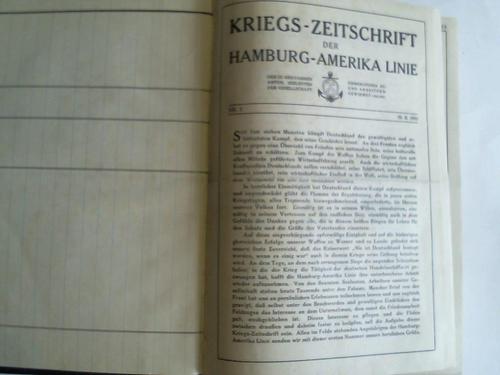 Hamburg-Amerika Linie - Kriegszeitschrift der Hamburg-Amerika Linie. Ausgabe 1 - 45 in einem Band