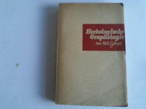 Sylvus, Nck - Herkologische Graphologie als Eigenschaftsgrenzen bestimmende Handschriftendeutung