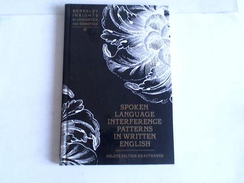 Seltzer Krauthamer, Helene - Spoken Language. Interference Patterns in written English