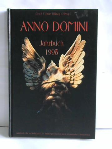 Knig, Gerd Elmar (Hrsg.) - Anno Domini. Jahrbuch 1998. Jahrbuch fr mittelalterliche Kulturgeschichte und historisches Brauchtum