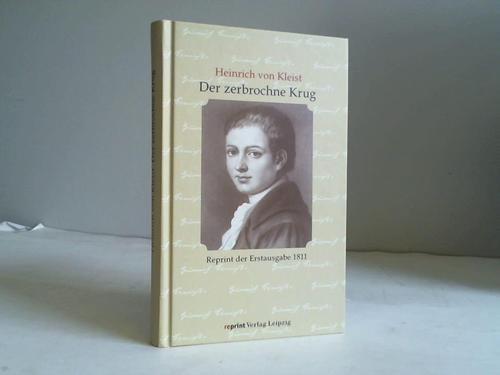 Kleist, Heinrich von - Der zerbrochne Krug