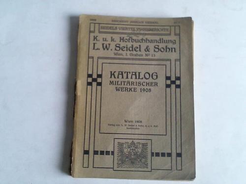 Seidel, L.W. - Katalog militrischer Werke
