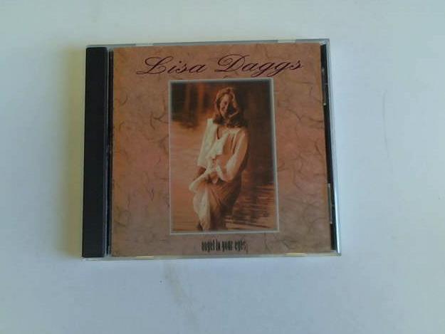 Daggs, Lisa - Angel in your eyes. CD