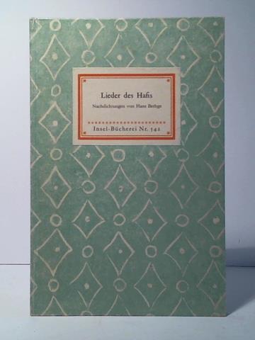 Bethge, Hans - Lieder des Hafis. Nachdichtungen
