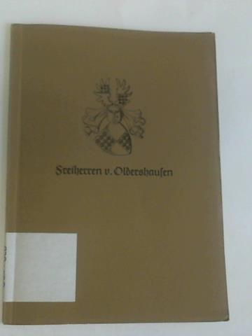 Ehrenkrook, Hans Friedrich v. - Stammfolge des Geschlechts der Freiherren v. Oldershausen. Sonderdruck aus dem Genealogischen handbuch des adels Band 27 (Freiherrliche Huser A, Band IV)