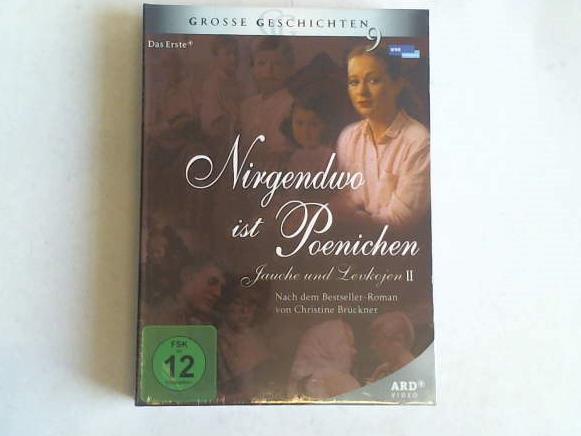 Brckner, Christine - Nirgendwo ist Poenichen. jauche und Levkojen II