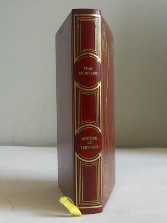 Audouard, Yvan - Antoine le vertueux