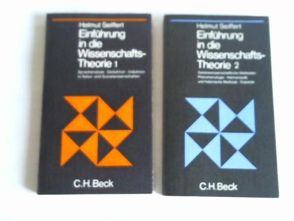 Seiffert, Helmut - Einfhrung in die Wissenschaftstheorie, Band 1 und 2. Zwei Bnde