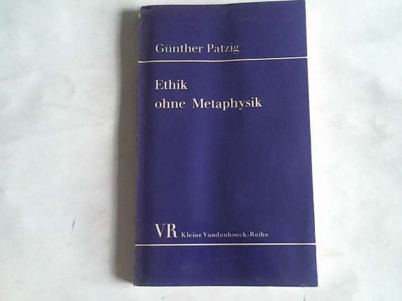 Patzig, Gnther - Ethik ohne Metaphysik