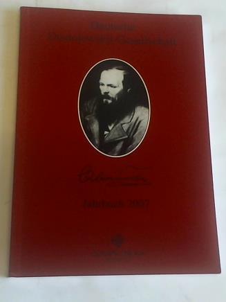 Deutsche Dostojewski-Gesellschaft - Band 14. Jahrbuch 2007