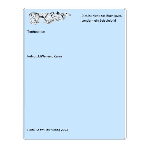 Petro, J./Werner, Karin - Tschechien