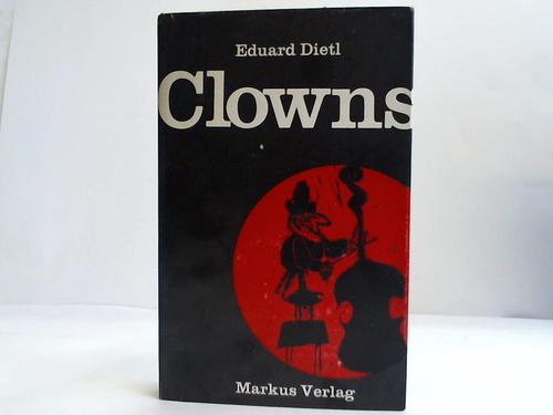 Dietl, Eduard - Clowns