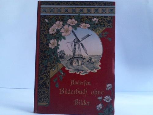 Anderten, H. C. - Bilderbuch ohne Bilder