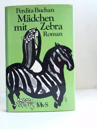 Buchan, Perdita - Mdchen mit Zebra