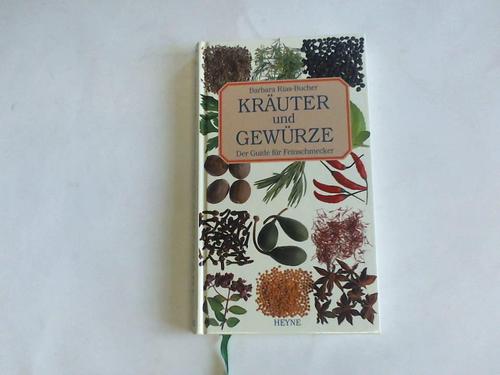 Rias-Bucher, Barbara - Kruter und Gewrze. Der Guide fr Feinschmecker