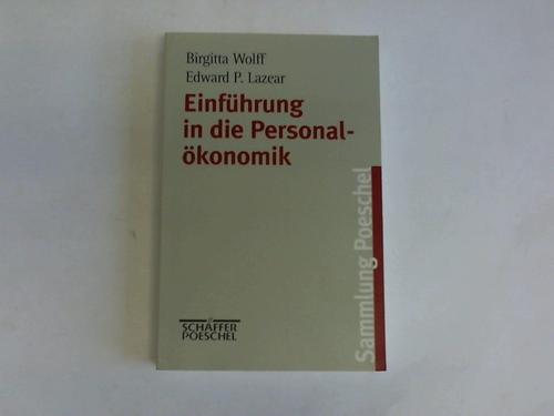 Wolff, Birgitta/Lazear, Edward P. - Einfhrung in die Personalkonomik