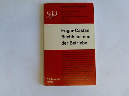 Castan, Edgar - Rechtsformen der Betriebe