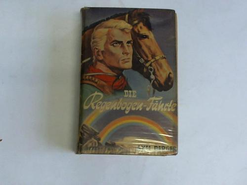 Berger, Axel - Die Regenbogen-Fhrte. Roman aus dem amerikanischen Westen