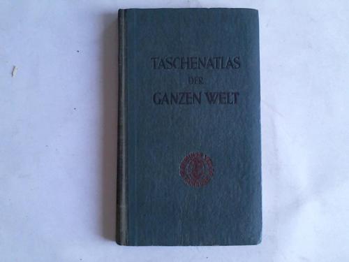 Kartographisches Institut (Hrsg.) - Taschenatlas der Ganzen Welt