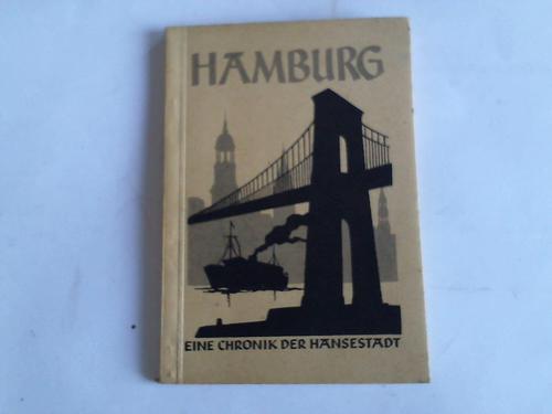 Hamburg - Sass, Johannes/Okrass, Hermann - Hamburg. Eine Chronik der Hansestadt