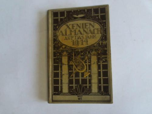 Xenien-Almanach - Xenien-Almanach auf da Jahr 1914