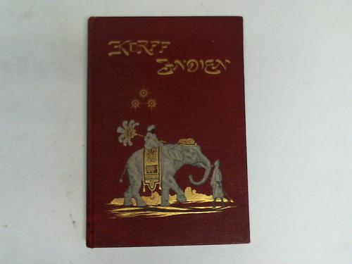 Korff`s Weltreise - Band III: Indien