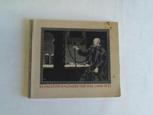 (Klingspor-Kalender fr 1937) - Kalender mit Aussprchen ber Musik