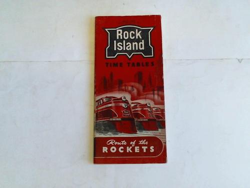 Chicago, Rock Island and Pacific Railroad - Rock Island Time Tables. May 1947