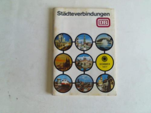 Deutsche Bundesbahn - 1977 - Stdteverbindungen Sommer 1977 vom 22. Mai bis 24. September 1977