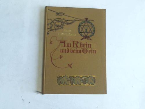 Rittershaus, Emil - Am Rhein und beim Wein. Gedichte