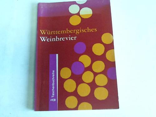 Baumhauer, Hermann - Wrttembergisches Wein-Brevier