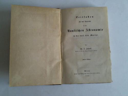 Schaub, F. - Leitfaden fr den Unterricht in der Nautischen Aastronomie in der kais. kn. Marine