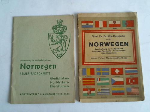 Norwegen - Fibel fr Schiffs-Reisende nach Norwegen. Beschreibung zur Kompakarte, Norwegen-Fjordkarte, Nordseekarte, Elbe/Weserkarte