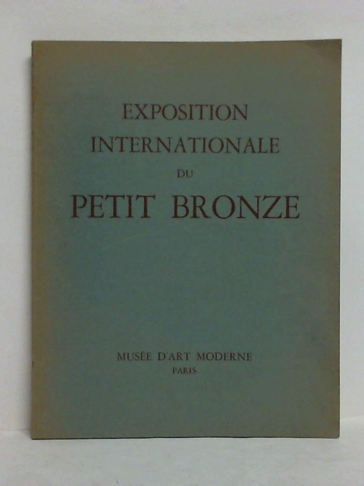 Busato, Gualtiero (Prsident Fondateur) / Bouret, Jean (Introduction) - Exposition International du Petit Bronze, du 5 au 24 juin 1962