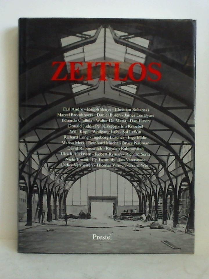 Szeemann, Harald (Hrsg.) / Brderlin, Markus / Kurzmeyer, Roman (Beitrge) - Zeitlos. Kunst von heute im Hamburger Bahnhof, Berlin