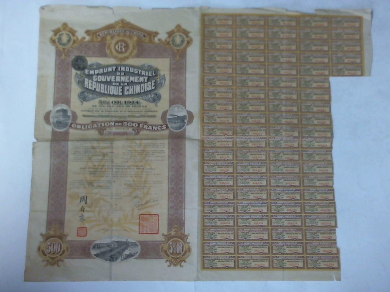(Banknoten und Aktien) - Rpublique de Chine - Emprunt Industriel du Couvernement de la Rpublique Chinoise, 5 % or 1914 de 150.000.000 de Francs. Obligation de 500 Francs au Porteur, No. 085,571. Paris, le 7 Avril 1914 - Illustrierte Original-Aktie