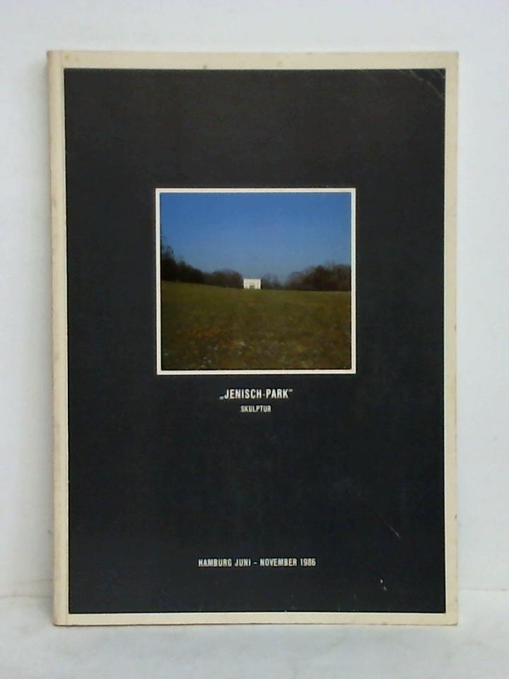 Kulturbehrde Hamburg - Kunst im ffentlichen Raum (Hrsg.) - Jenisch-Park Skulptur, Juni - November 1986