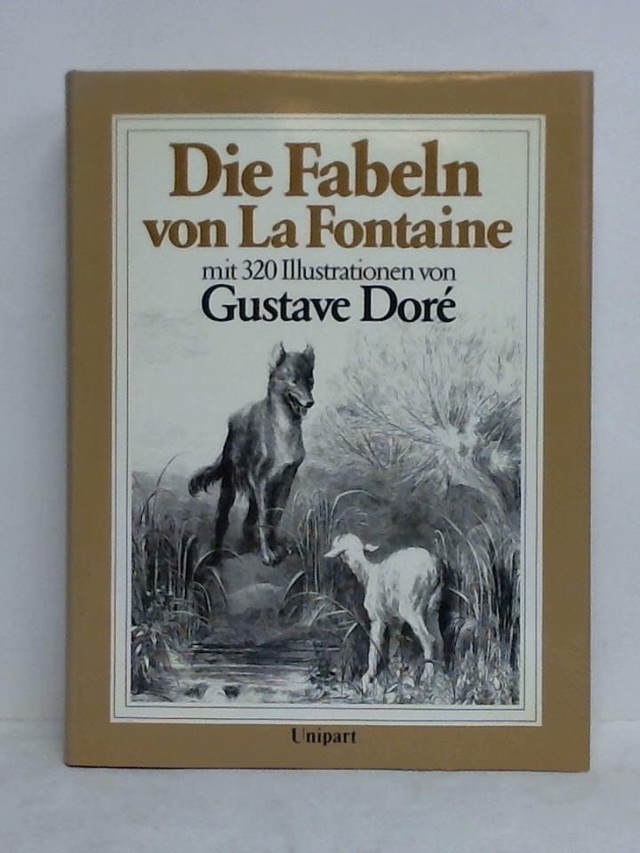 Fontaine, Jean de la - Die Fabeln. Gesamtausgabe
