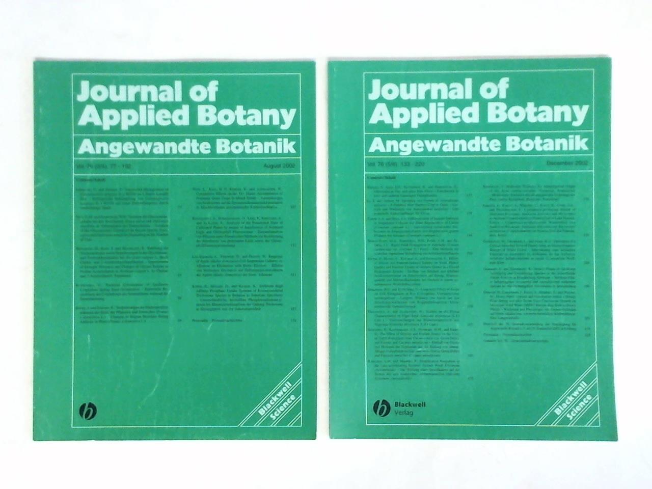 Vereinigung fr Angewandte Botanik, Gttingen (Hrsg.) - Journal of Applied Botany = Angewandte Botanik, Vol. 76/2002, 3/4 (August) and 5/6 (December). Zusammen 4 Hefte in 2 Heften