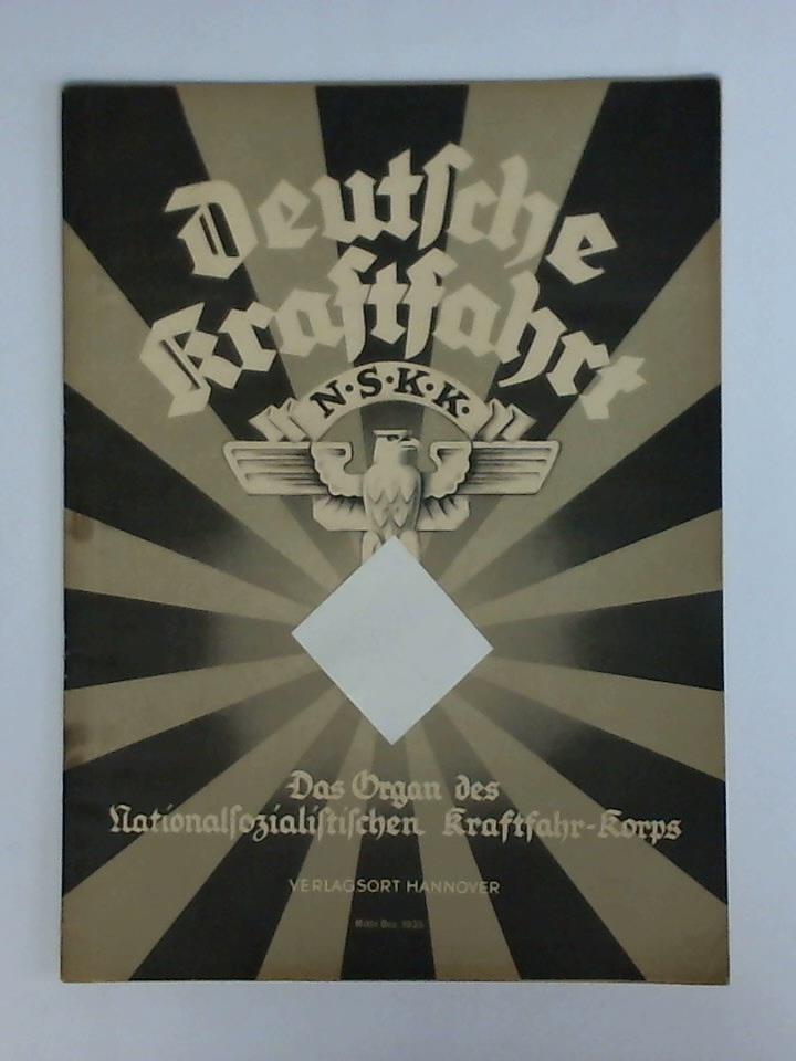 Deutsche Kraftfahrt (N.S.K.K.) - Die Halbmonatsschrift des Nationalsozialistischen Kraftfahr-Korps - Deutsche Kraftfahrt - 3. Jahrgang/Heft 17, Mitte Dezember 1935