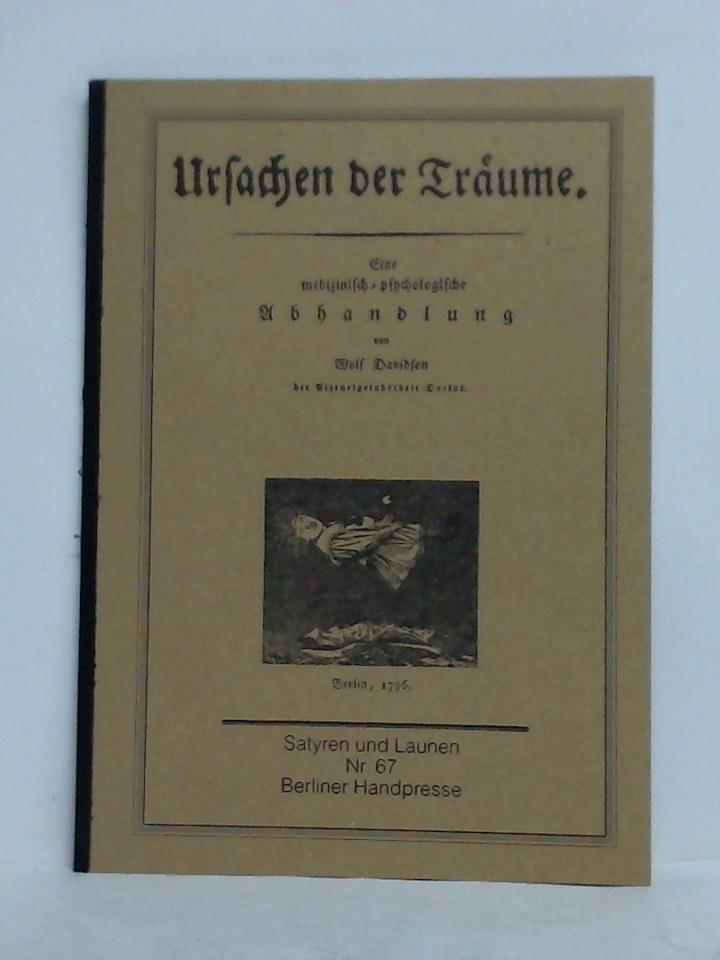 (Berliner Handpresse) - Davidson, Wolf (der Arzeneigelahrtheit Doctor. Berlin, 1796) - Ursachen der Traeume. Eine medizinisch-psychologische Abhandlung