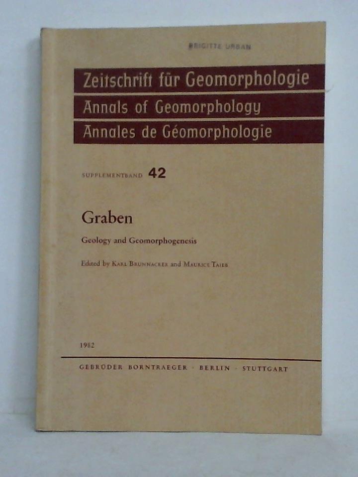 Brunnacker, Karl / Taieb, Maurice (Hrsg.) - Graben - Geology and Geomorphogenesis