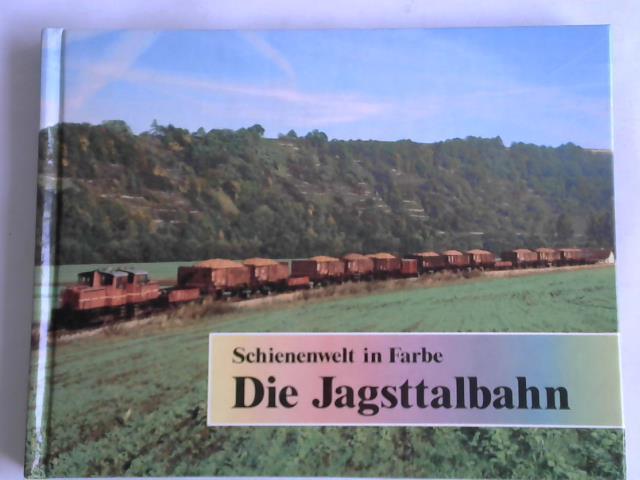 Uhlig, Martin - Die Jagsttalbahn