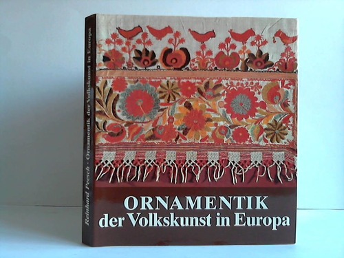 Peesch, Reinhard - Ornamentik der Volkskunst in Europa