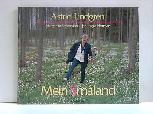 Lindgren, Astrid / Strmstedt, Margareta / Norman, Jan-Hugo - Mein Smaland